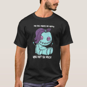 Camiseta Muñeca Vudú Me Hace Feliz  Muñecas Pastel Góthicas
