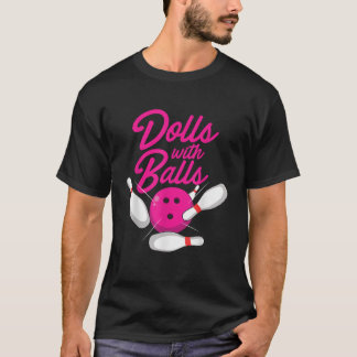 Camiseta Muñecas con bolas Graciosas Mujeres Chicas Bowling