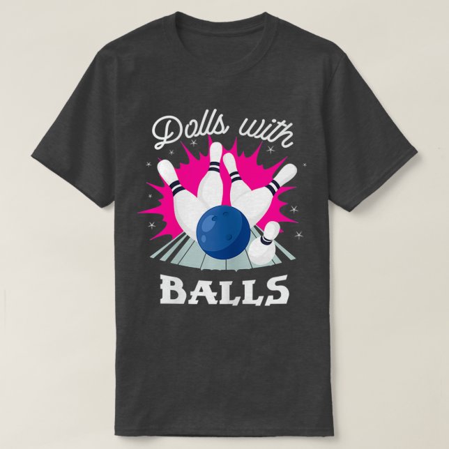 Camiseta Muñecas divertidas con boliche para Chicas de bola (Diseño del anverso)