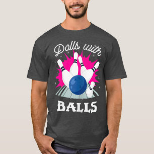 Camiseta Muñecas divertidas con boliche para Chicas de bola