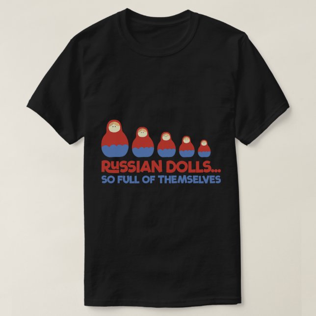 Camiseta Muñecas rusas divertidas Babushka Matryoshka Pun T (Diseño del anverso)