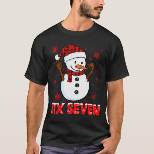 Camiseta Muñeco de nieve Seis Siete Meme jerga 6 7 Divertid