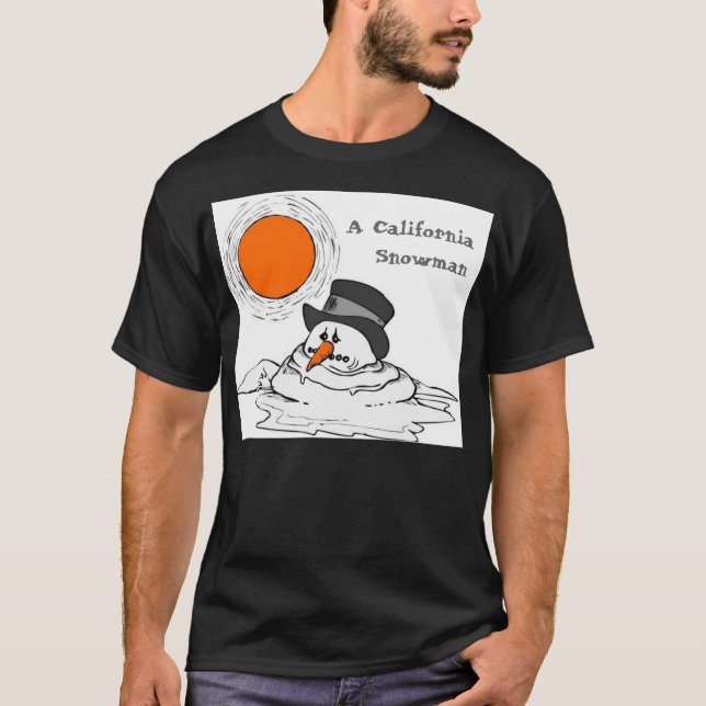 Camiseta ¡Muñecos de nieve - en California!! (Anverso)