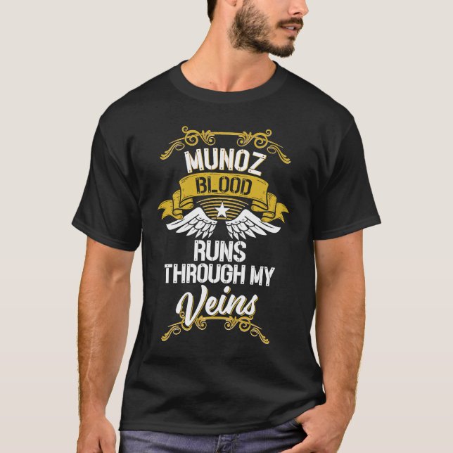 Camiseta Munoz Blood Runs Through My Veins (Anverso)