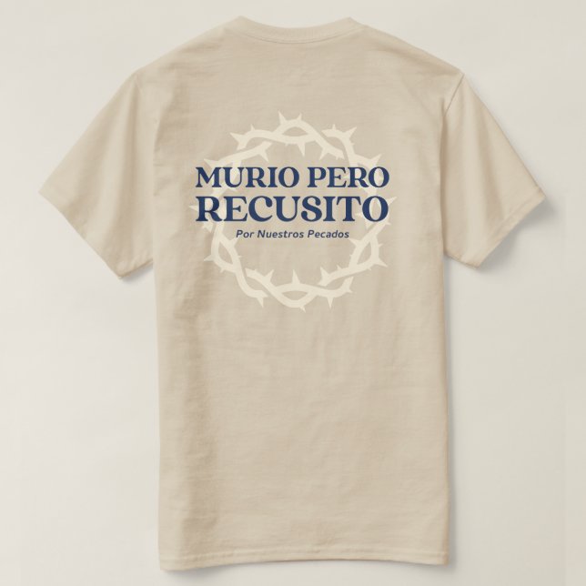 Camiseta MURIO PERO RESUCITO Por nuestros pecados (Reverso del diseño)