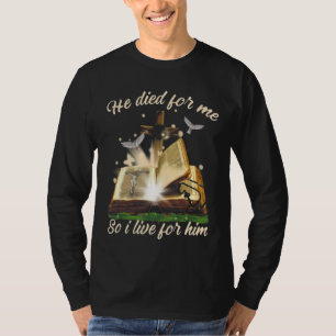 Camiseta Murió Por Mí Así Que Vivo Por Él Jesús Cristiano F