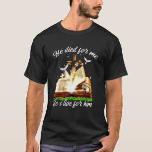 Camiseta Murió Por Mí Y Así Que Vivo Por Él, Christian Jes