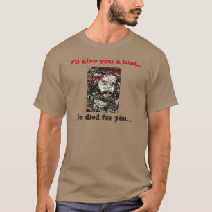 Camiseta Murió por ti "Cara de Jesús"