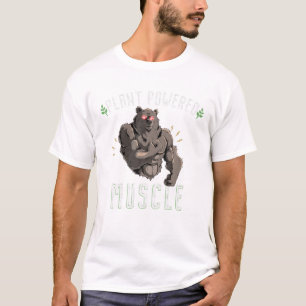 Camiseta Músculos alimentados con plantas Músculos de oso p