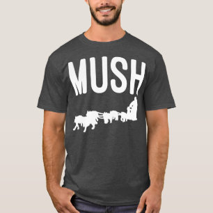 Camiseta Mush con el equipo de coraje de perros para los am