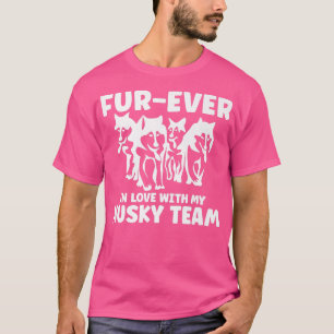 Camiseta Mushing Fur-Ever Enamorado De Mi Husky Team197