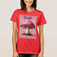 Mushroom Bride T-Shirt