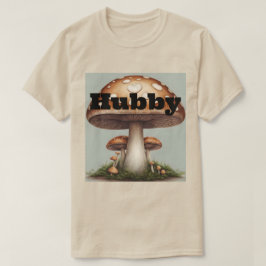 Camiseta Mushroom Hubby T-Shirt