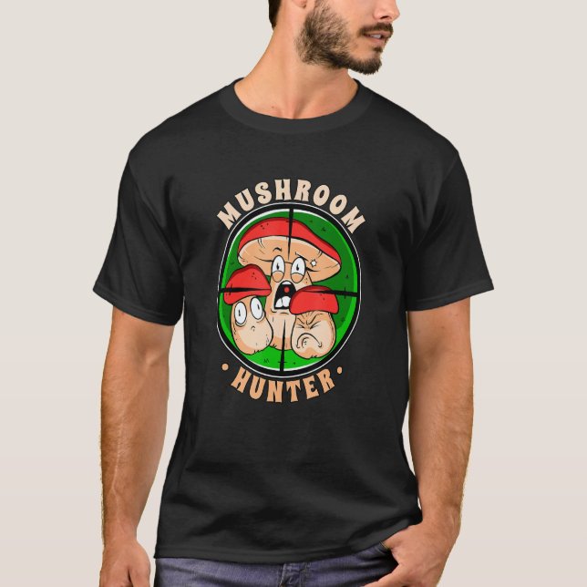 Camiseta Mushroom Hunter Mushrooms Picker Fungi (Anverso)