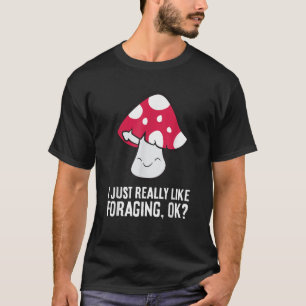 Camiseta Mushroom Hunter Mycology Me Gusta Realmente Foragi