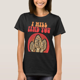 Camiseta Mushroom Morel Mycologist para Shroom Hunter
