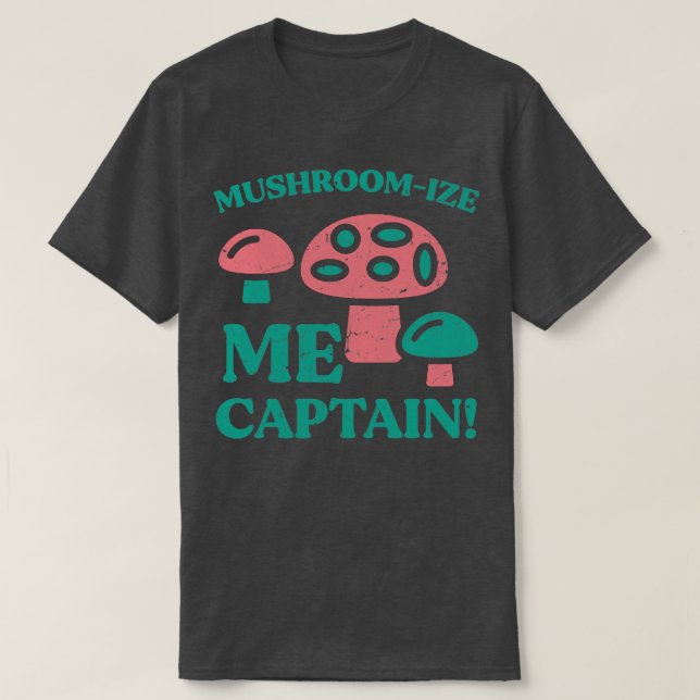 Camiseta Mushroom tee Mycology Fungi Foraging Mushroom What (Diseño del anverso)