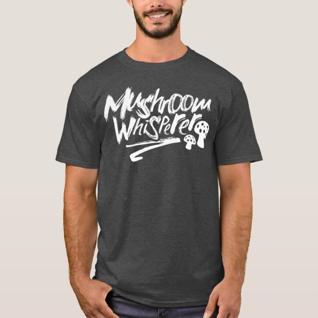 Camiseta Mushroom Whisperer Collecting Picker Mushrooms (Anverso)