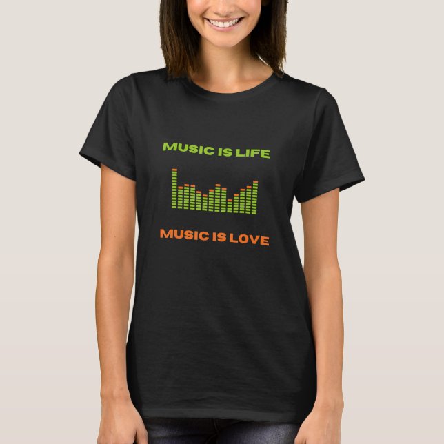 Camiseta Music is life music is love equalizer spectrum ana (Anverso)
