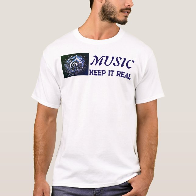 Camiseta MUSIC - Keep It Real  (Anverso)
