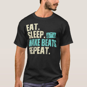Camiseta Music Producer Eat Sleep Make Beats Repeat