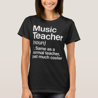 Camiseta Music Teacher Definition Funny Back To School Firs