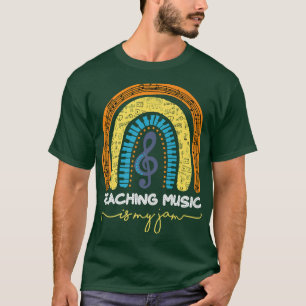 Camiseta Music Teacher Teaching Music Is My Jam 