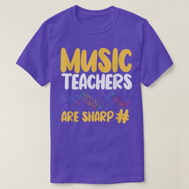 Camiseta Music Teachers Are Sharp  Musical Instructor  (Diseño del anverso)