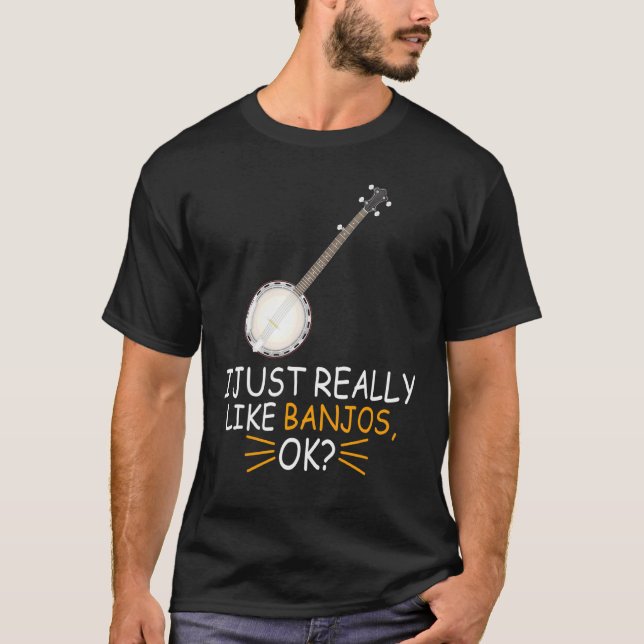 Camiseta Música Banjo Me Gusta Realmente Banjos Ok (Anverso)