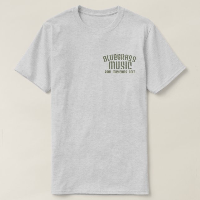 Camiseta Música Bluegrass Músicos de verdad sólo textos de  (Diseño del anverso)