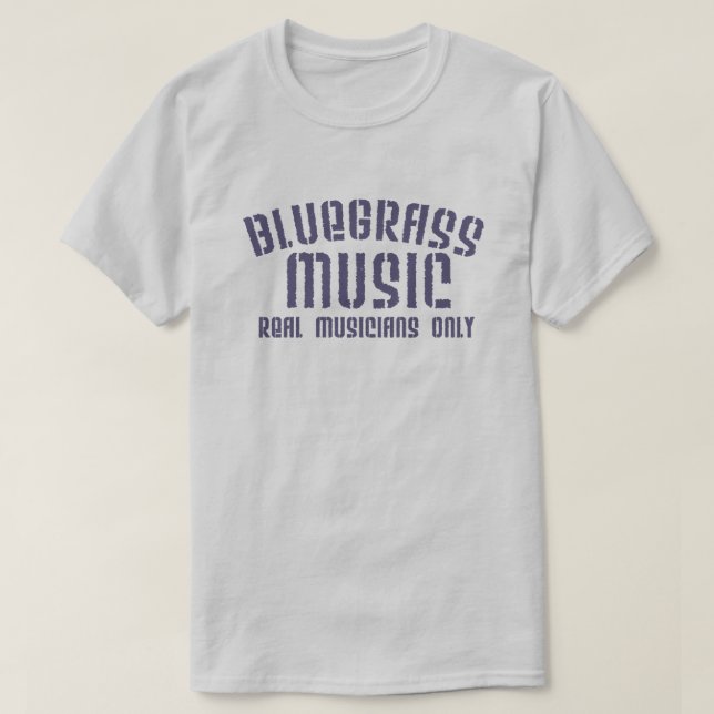 Camiseta Música Bluegrass Músicos de verdad sólo textos de  (Diseño del anverso)