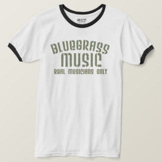 Camiseta Música Bluegrass Músicos de verdad sólo textos de 