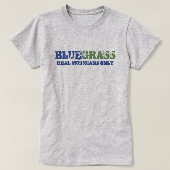 Camiseta Música Bluegrass Músicos reales sólo texto duro (Diseño del anverso)