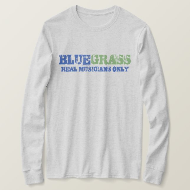 Camiseta Música Bluegrass Músicos reales sólo texto duro (Anverso del diseño)