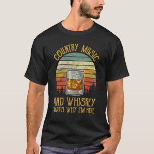 Camiseta Música Country y Whisky Por Eso Estoy Aquí