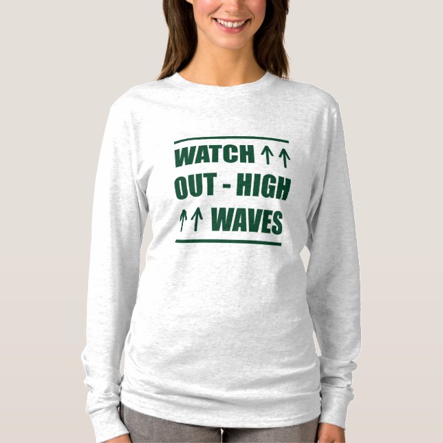 Camiseta Música Cuidado con olas altas (Anverso)