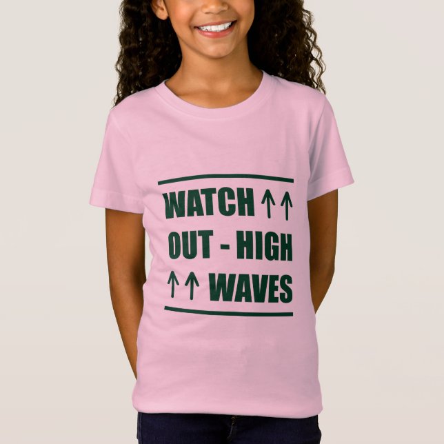Camiseta Música Cuidado con olas altas (Anverso)