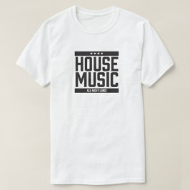 Camiseta ¡Música De Casa Toda La Noche!