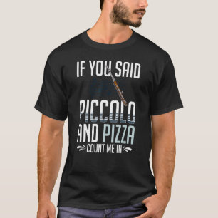 Camiseta Música de instrumento piccolo flautista principian