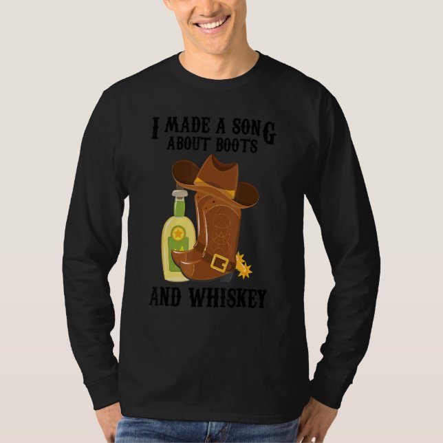 Camiseta Música De País Que Hice Una Canción Sobre Boots Y  (Anverso)