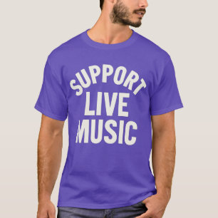 CAMISETA MÚSICA DE SOPORTE EN VIVO