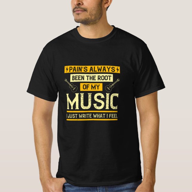 Camiseta Música - El dolor ha sido la raíz de mi música (Anverso)