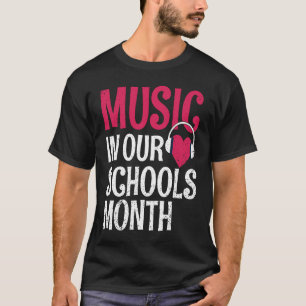Camiseta Música En Nuestras Escuelas Mes De Marzo Instrumen