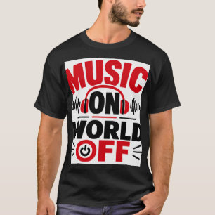 Camiseta Música encendida, mundo apagado