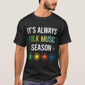 Camiseta Música folclórica de temporada divertida