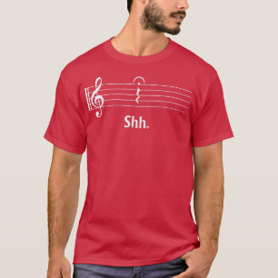 Camiseta Música Graciosa Y Amante Del Músico Shh Quarter Re