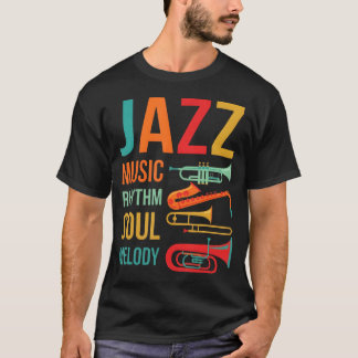 Camiseta Música Jazz Ritmo Alma Melodía Instrumentos Retro