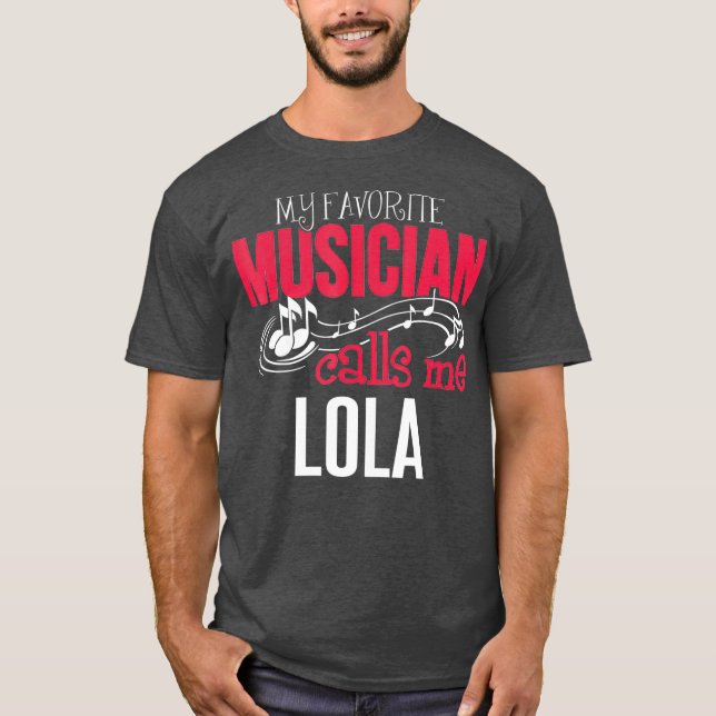 Camiseta Música Lola Diseñar mis llamadas favoritas de músi (Anverso)