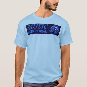 Camiseta MÚSICA - Manténlo Real 