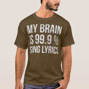 Camiseta Música, mi cerebro es cantante divertida con letr